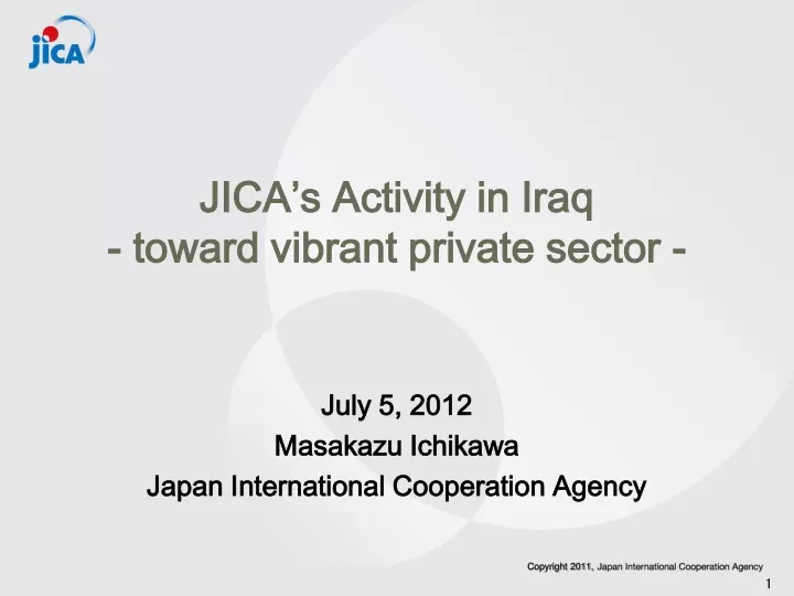 jica s activity in iraq toward vibrant private sector