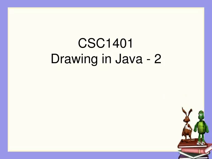 csc1401 drawing in java 2