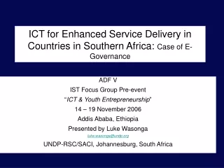 ICT for Enhanced Service Delivery in Countries in Southern Africa:  Case of E-Governance