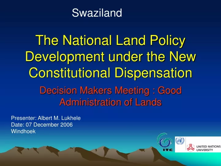 the national land policy development under the new constitutional dispensation