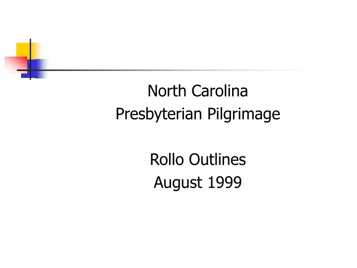 north carolina presbyterian pilgrimage rollo