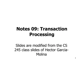 Notes 09: Transaction Processing