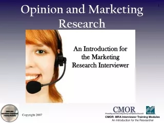Opinion and Marketing Research