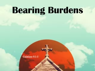 Bearing Burdens
