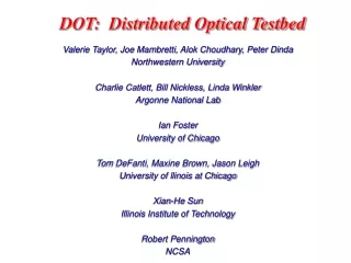 DOT:  Distributed Optical Testbed