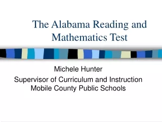 The Alabama Reading and Mathematics Test