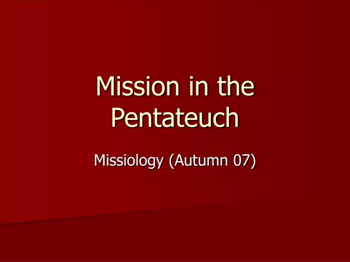mission in the pentateuch
