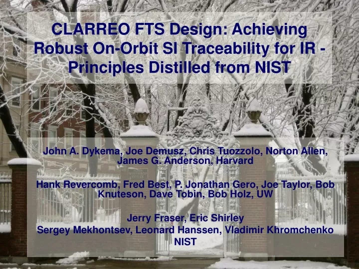 clarreo fts design achieving robust on orbit si traceability for ir principles distilled from nist