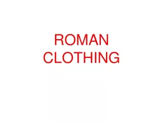 ROMAN CLOTHING