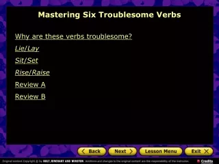 Mastering Six Troublesome Verbs