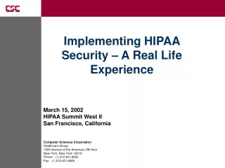 March 15, 2002 HIPAA Summit West II San Francisco, California