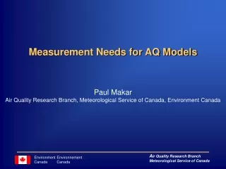 Measurement Needs for AQ Models