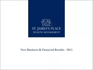 New Business &amp; Financial Results - 2013