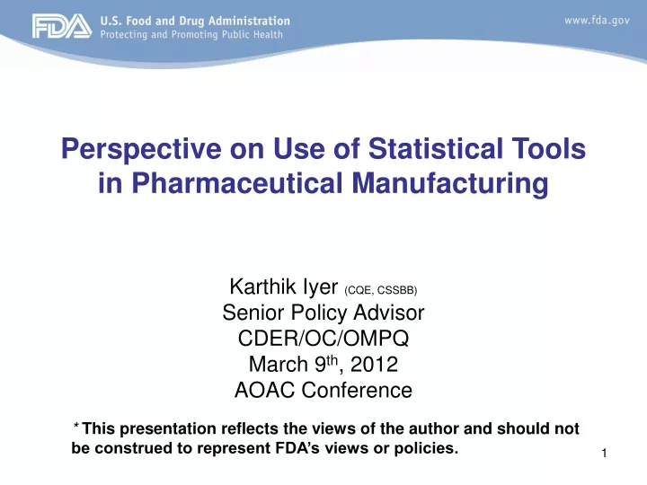 perspective on use of statistical tools in pharmaceutical manufacturing