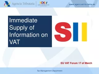 Immediate Supply  of  Information on  VAT