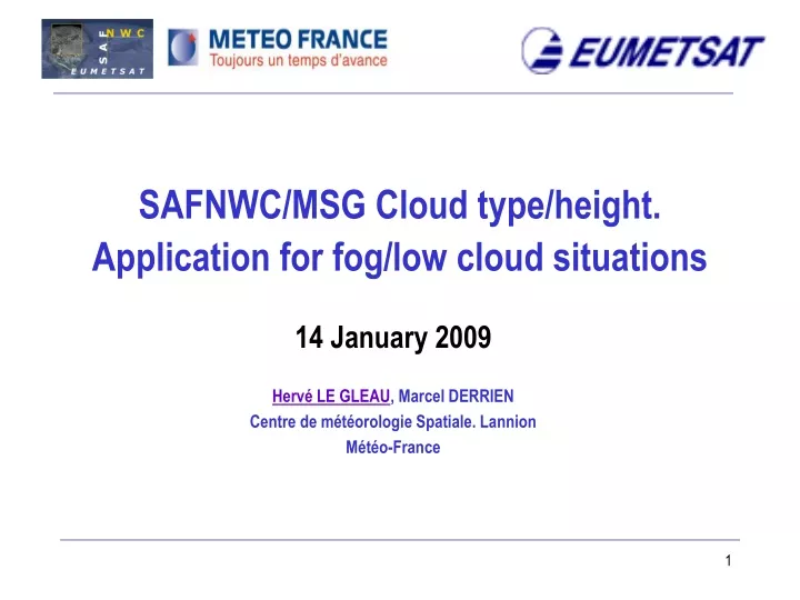 safnwc msg cloud type height application for fog low cloud situations