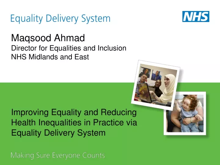 maqsood ahmad director for equalities and inclusion nhs midlands and east