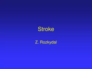 Stroke