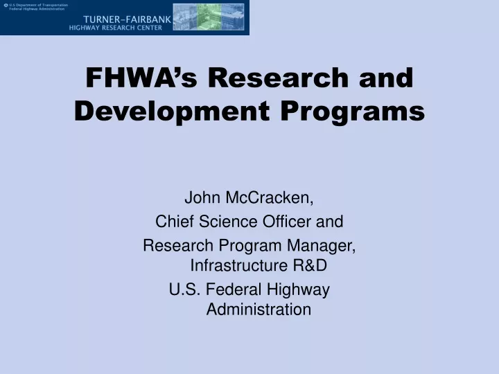 fhwa s research and development programs