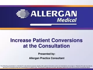 Increase Patient Conversions at the Consultation