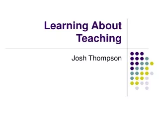 Learning About Teaching