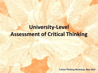 University-Level  Assessment of Critical Thinking