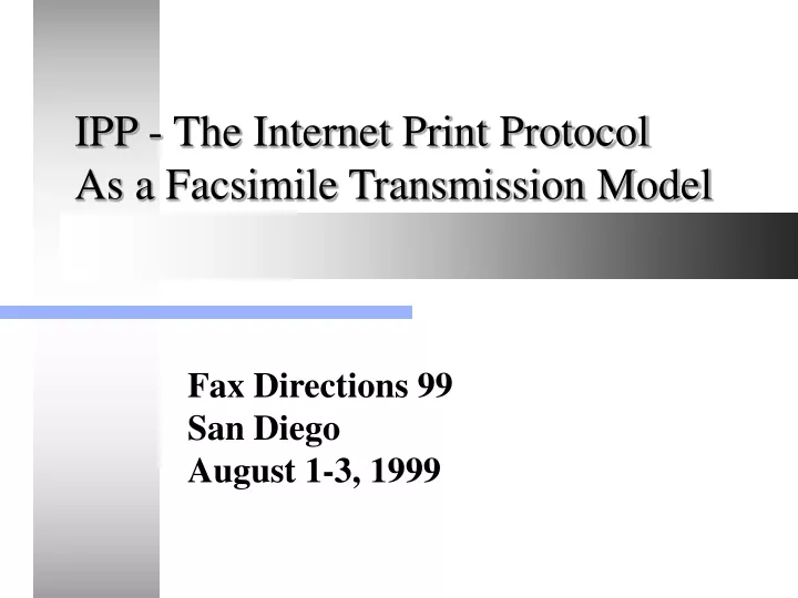 ipp the internet print protocol as a facsimile transmission model