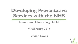 Developing Preventative Services with the NHS