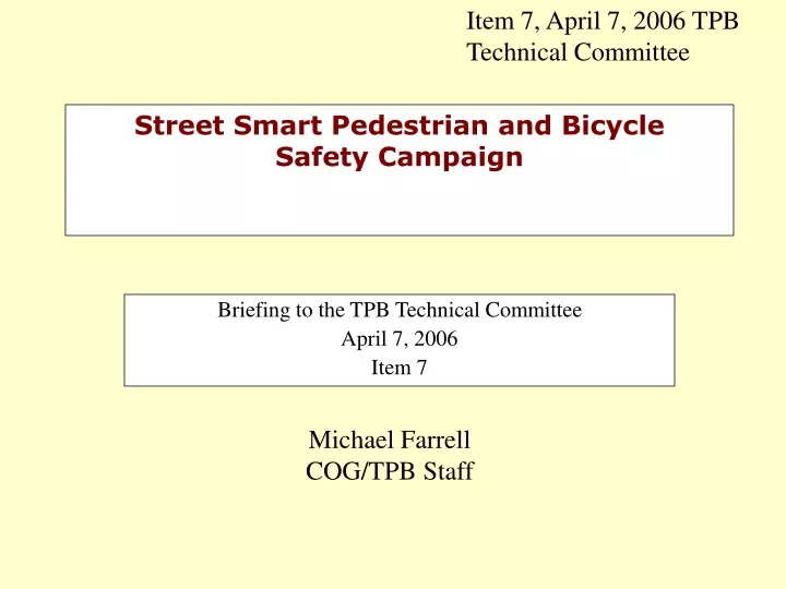 street smart pedestrian and bicycle safety campaign