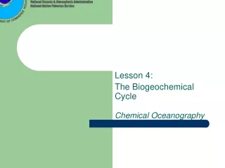 Lesson 4:  The Biogeochemical Cycle Chemical Oceanography