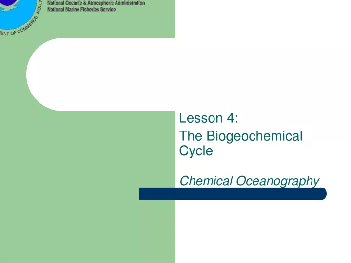 lesson 4 the biogeochemical cycle chemical oceanography
