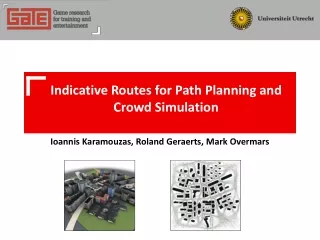 Indicative Routes for Path Planning and Crowd Simulation