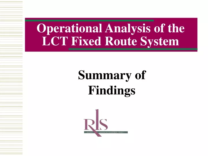 operational analysis of the lct fixed route system