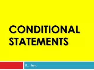 Conditional  Statements