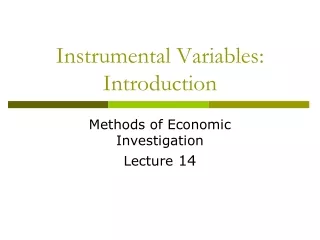 Instrumental Variables: Introduction