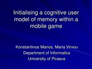Initialising a cognitive user model of memory within a mobile game
