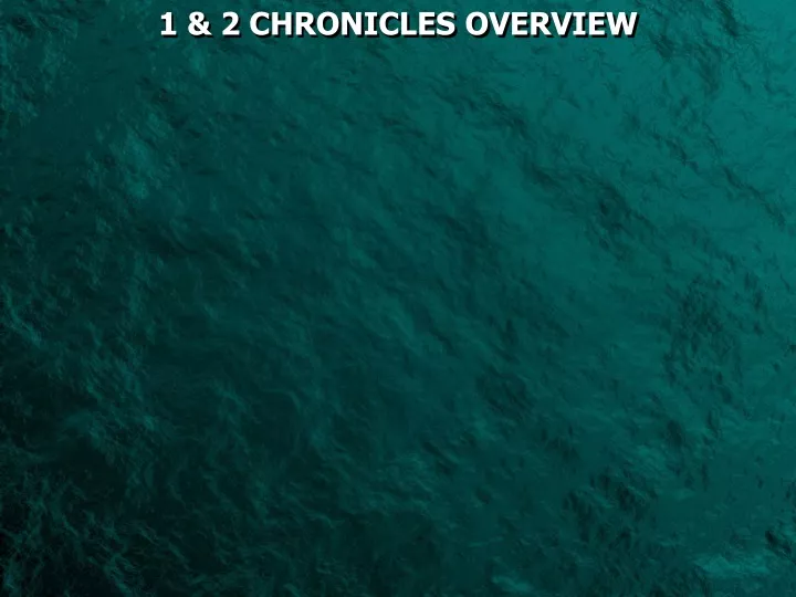 1 2 chronicles overview