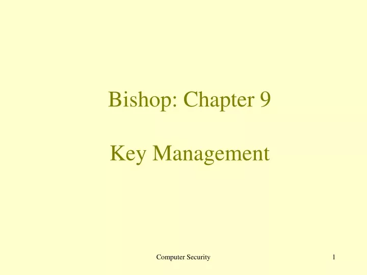 bishop chapter 9 key management