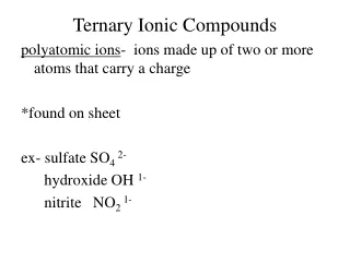 Ternary Ionic Compounds