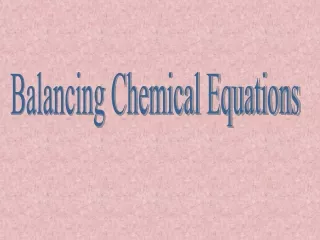 Balancing Chemical Equations