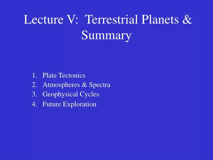 lecture v terrestrial planets summary