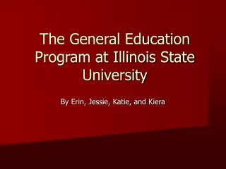The General Education Program at Illinois State University