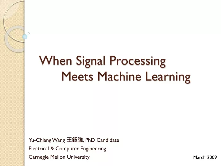 when signal processing meets machine learning