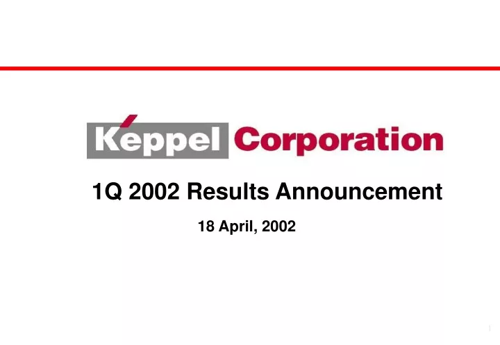 1q 2002 results announcement