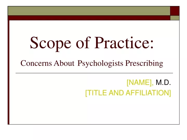 scope of practice concerns about psychologists prescribing