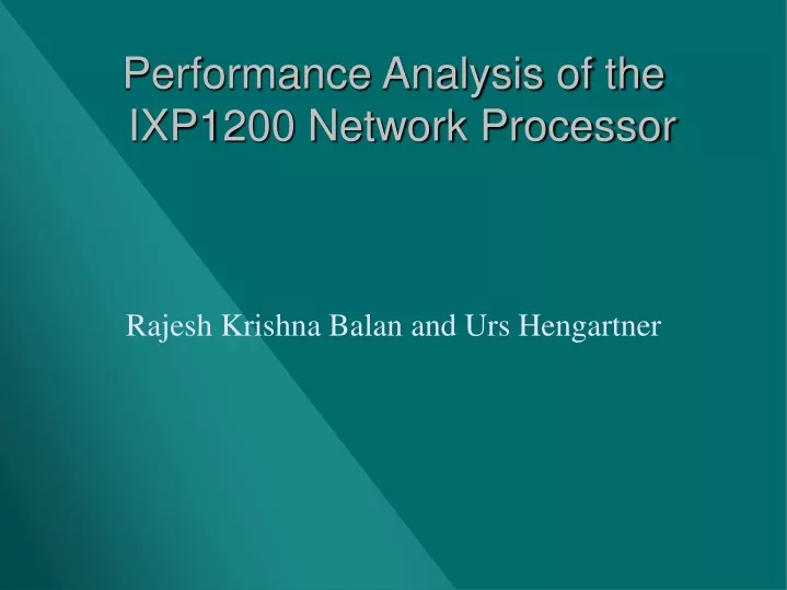 performance analysis of the ixp1200 network processor