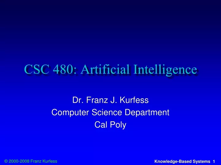 csc 480 artificial intelligence