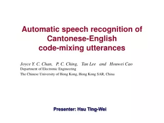 Automatic speech recognition of Cantonese-English  code-mixing utterances
