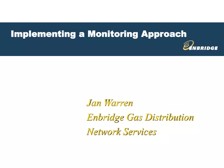 implementing a monitoring approach