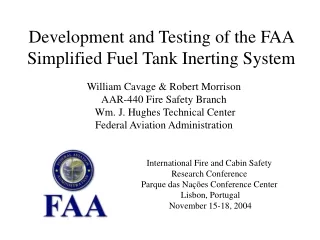 Development and Testing of the FAA Simplified Fuel Tank Inerting System